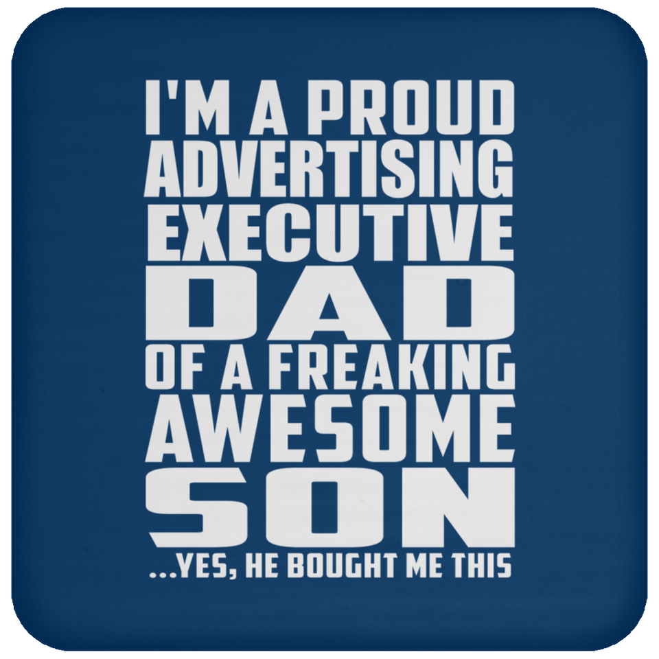 Proud Advertising Executive Dad Of Awesome Son - Drink Coaster