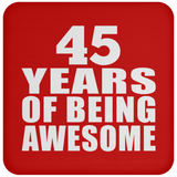 45th Birthday 45 Years Of Being Awesome - Drink Coaster