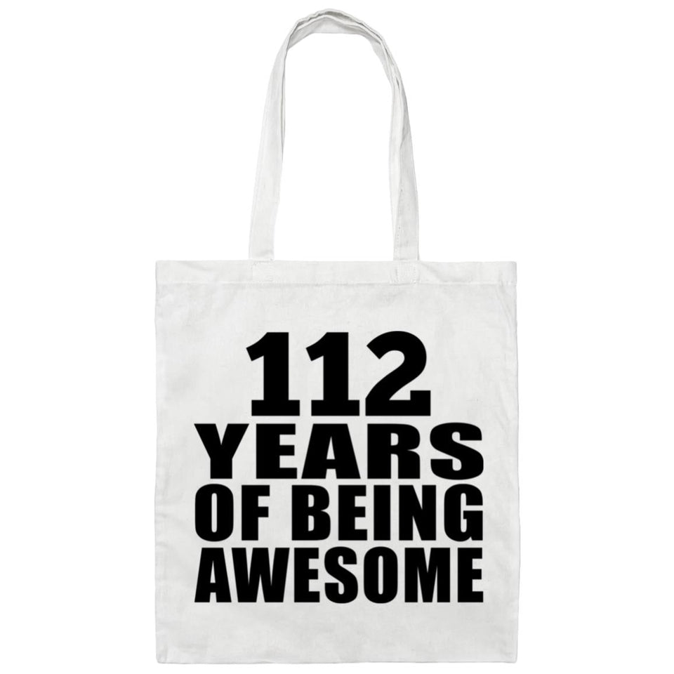 112th Birthday 112 Years Of Being Awesome - Tote Bag White
