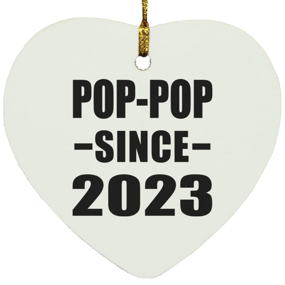 Pop-Pop Since 2023 - Heart Ornament