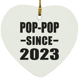 Pop-Pop Since 2023 - Heart Ornament