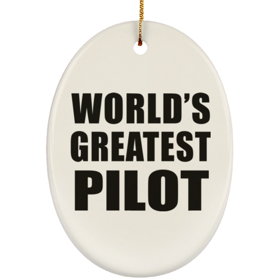 World's Greatest Pilot - Oval Ornament