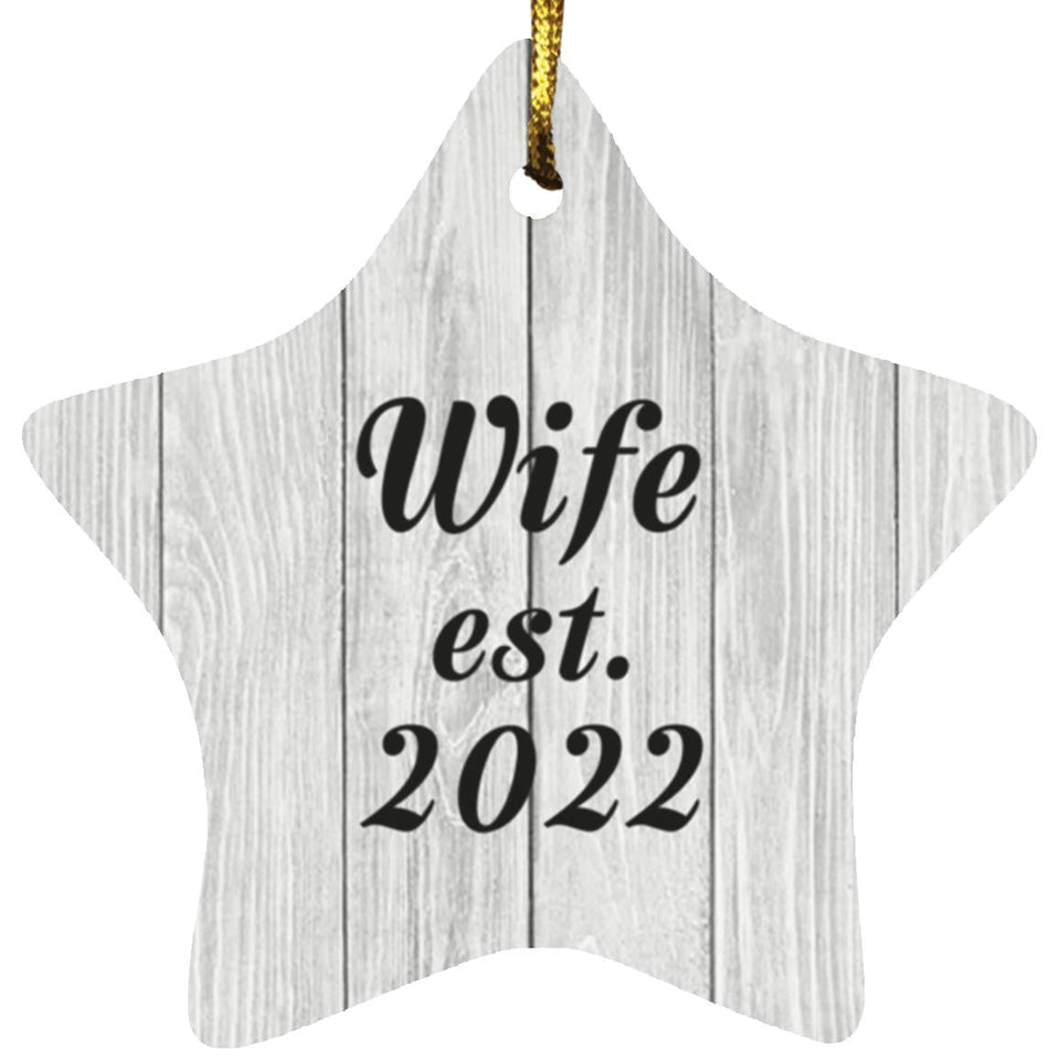 Wife Established Est. 2022 - Star Ornament F