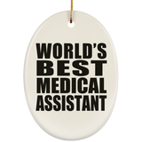 World's Best Medical Assistant - Oval Ornament