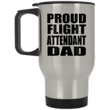 Proud Flight Attendant Dad - Silver Travel Mug