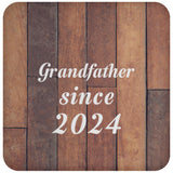 Grandfather Since 2024 - Drink Coaster E