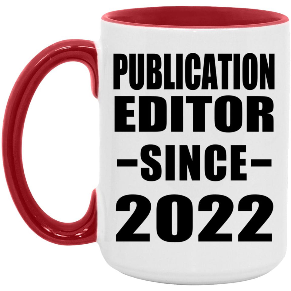 Publication Editor Since 2022 - 15oz Accent Mug Red