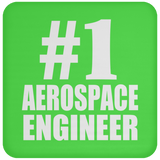 Number One #1 Aerospace Engineer - Drink Coaster