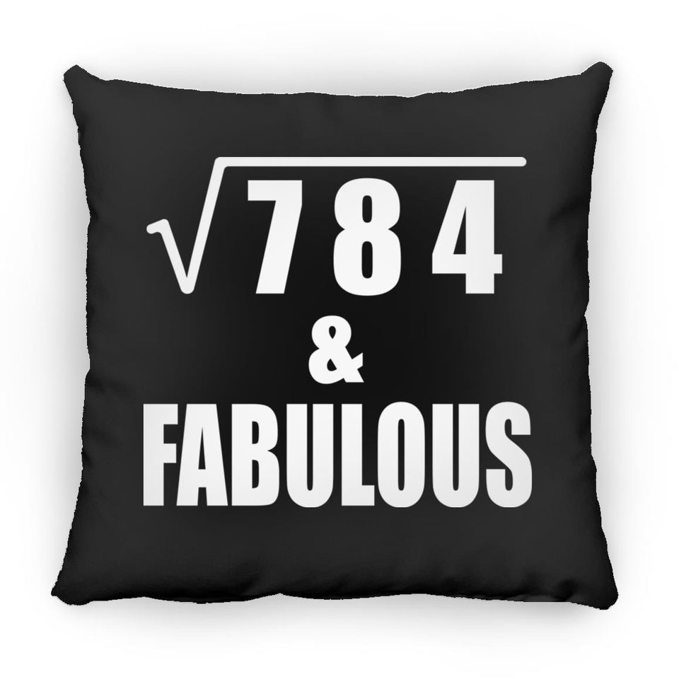 28th Birthday Square Root of 784 & Fabulous - Throw Pillow Black