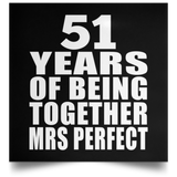 51st Anniversary 51 Years Of Being Mrs Perfect - Poster Square