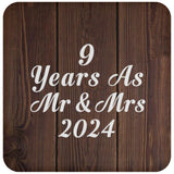 9th Anniversary 9 Years As Mr & Mrs 2024 - Drink Coaster D