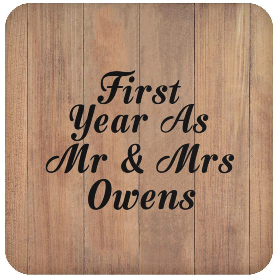 First Year As Mr & Mrs Owens - Drink Coaster C