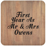 First Year As Mr & Mrs Owens - Drink Coaster C