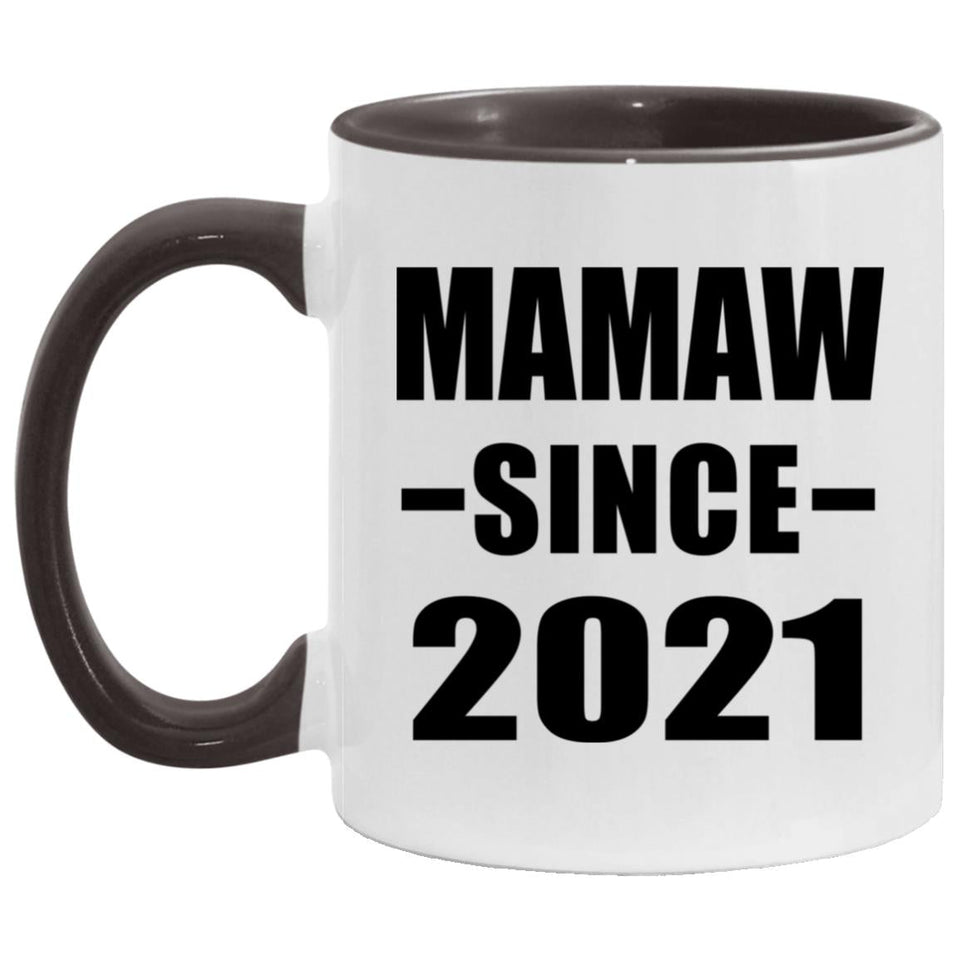 Mamaw Since 2021 - 11oz Accent Mug Black