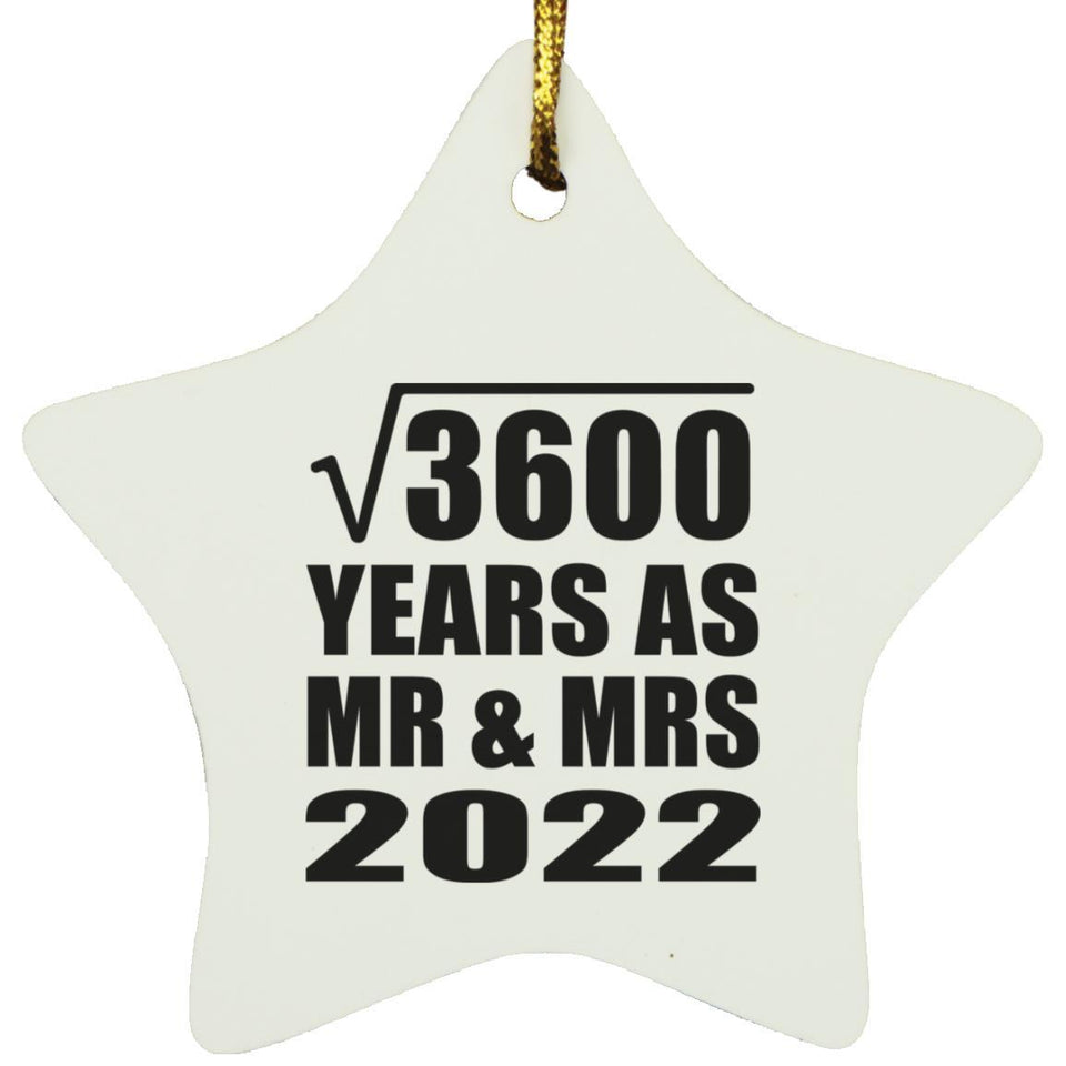 60th Anniversary Square Root of 3600 Years As Mr & Mrs 2022 - Star Ornament