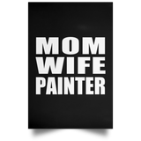 Mom Wife Painter - Poster Portrait