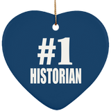 Number One #1 Historian - Heart Ornament