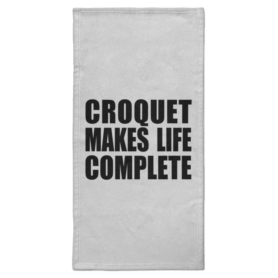 Croquet Makes Life Complete - Hand Towel