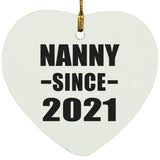 Nanny Since 2021 - Heart Ornament