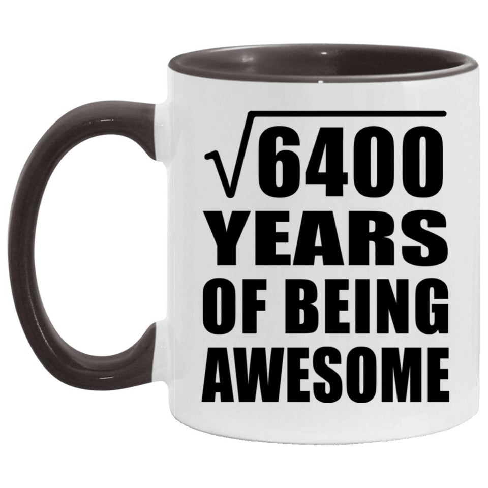 80th Birthday Square Root of 6400 Years of Being Awesome - 11oz Accent Mug Black