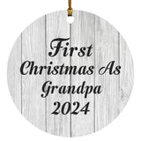First Christmas As Grandpa 2024 - Circle Ornament F