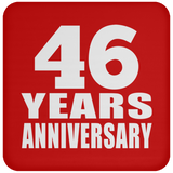 46th Anniversary 46 Years - Drink Coaster