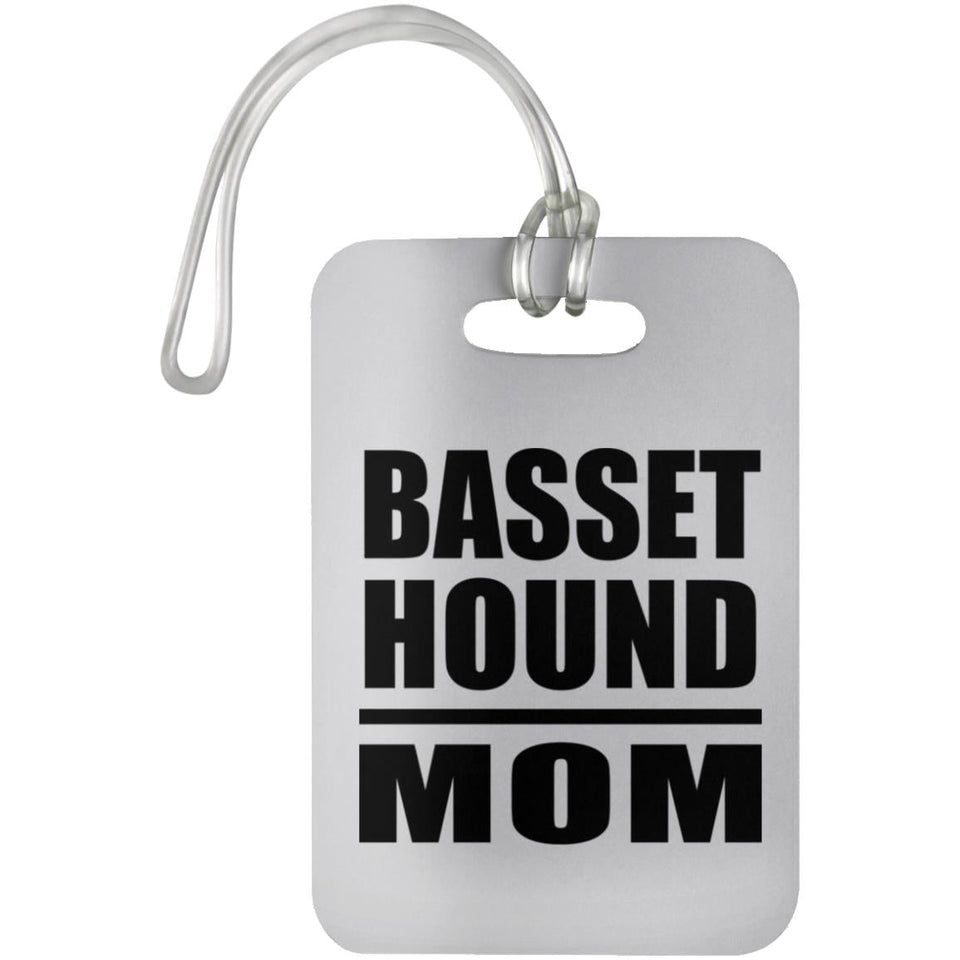 Basset Hound Mom - Luggage Bag Tag