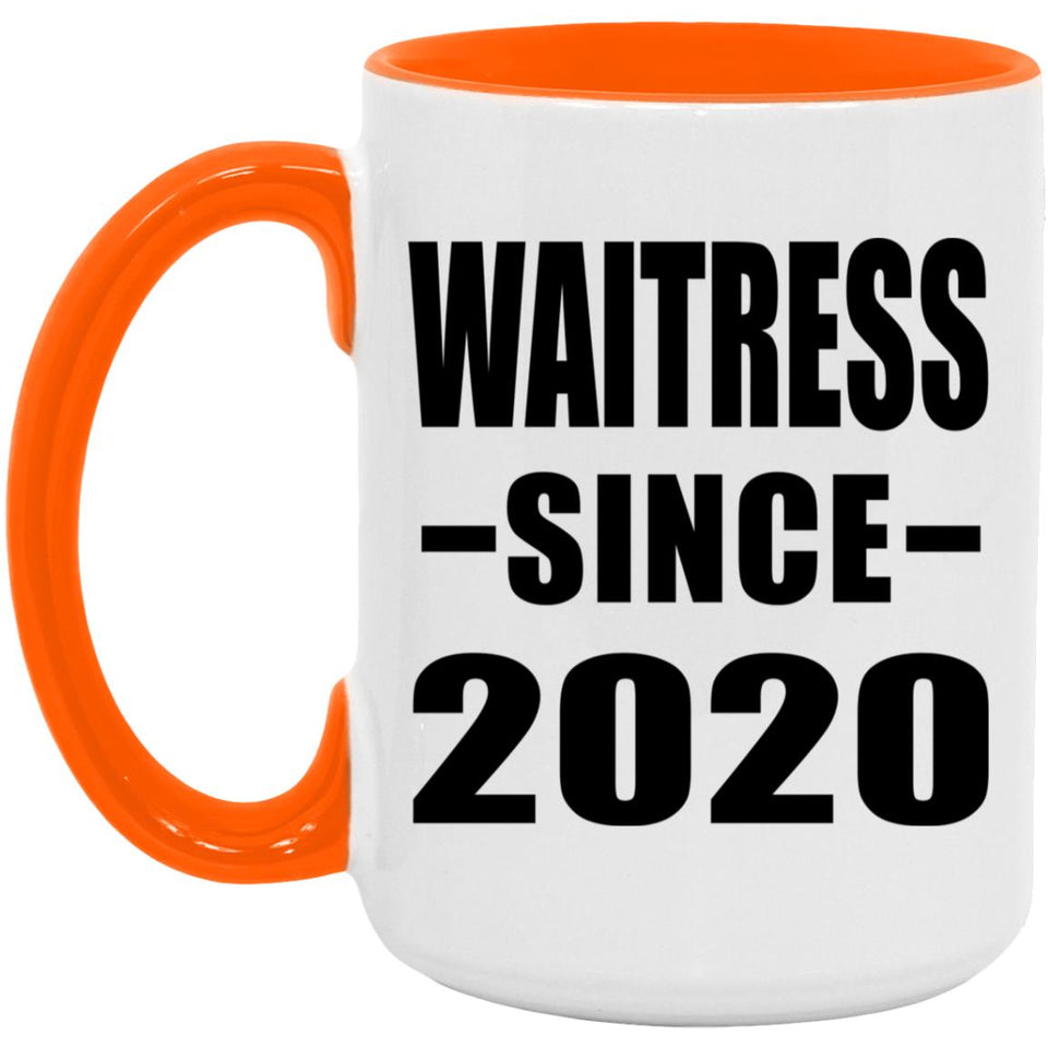 Waitress Since 2020 - 15oz Accent Mug Orange
