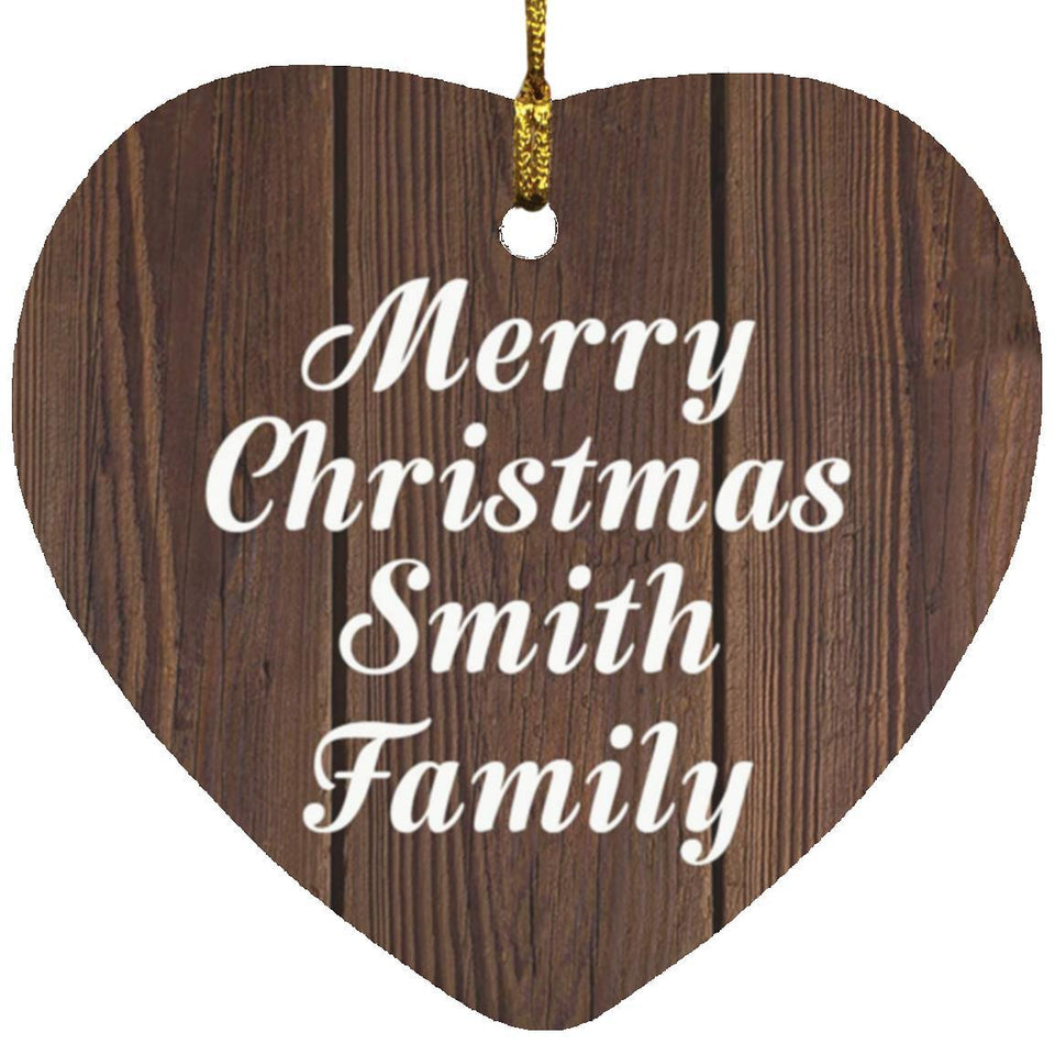 Merry Christmas Smith Family - Heart Ornament D