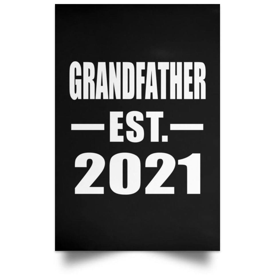 Grandfather Established EST. 2021 - Poster Portrait