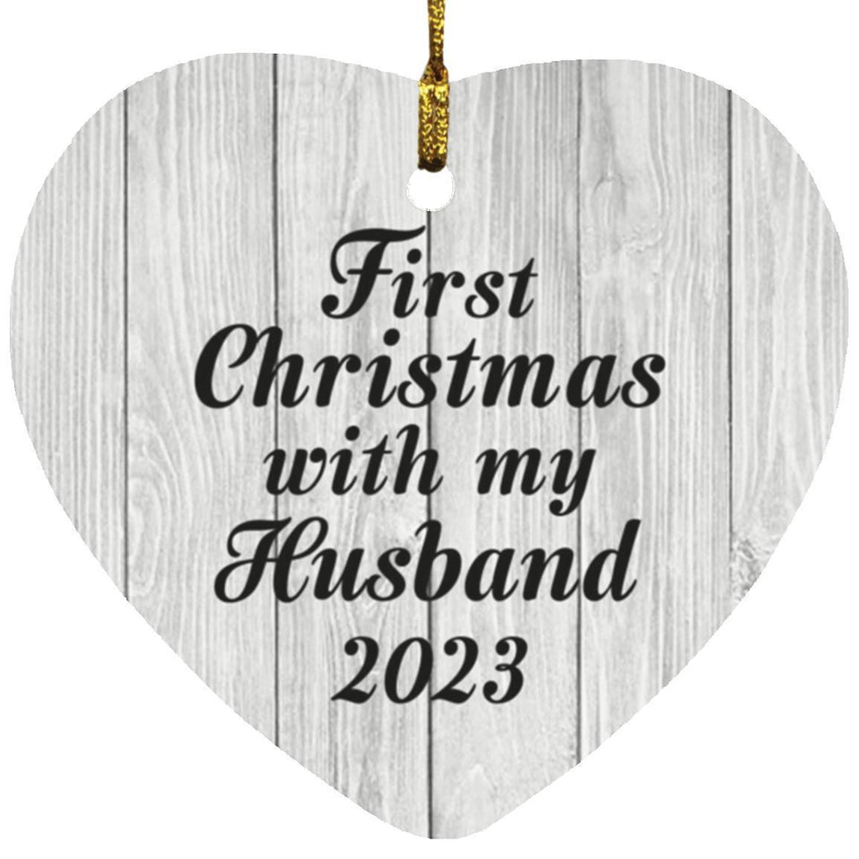 First Christmas With My Husband 2023 - Heart Ornament F