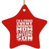 Proud Event Coordinator Mom Of Awesome Son - Star Ornament