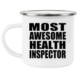 Most Awesome Health Inspector - 12oz Camping Mug