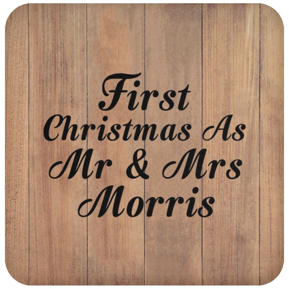 First Christmas As Mr & Mrs Morris - Drink Coaster C