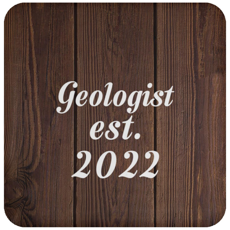 Geologist Established Est. 2022 - Drink Coaster D