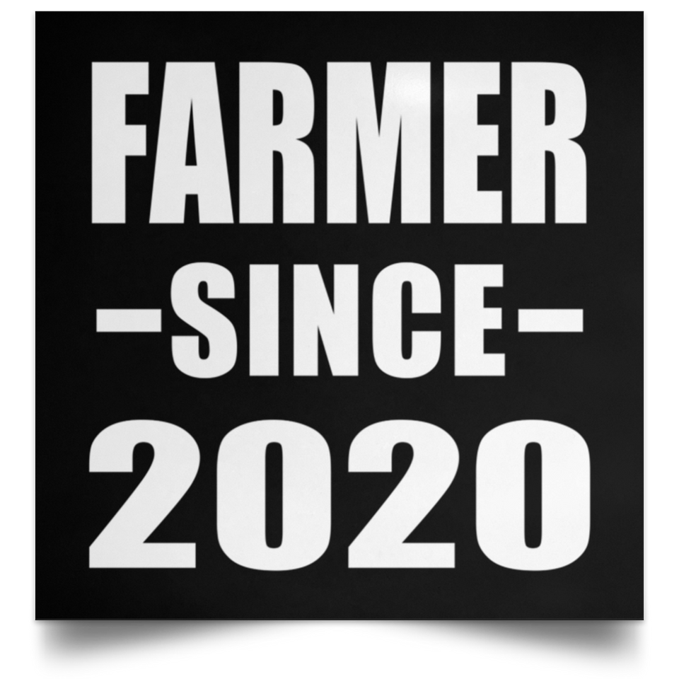Farmer Since 2020 - Poster Square