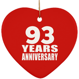 93rd Anniversary 93 Years - Heart Ornament