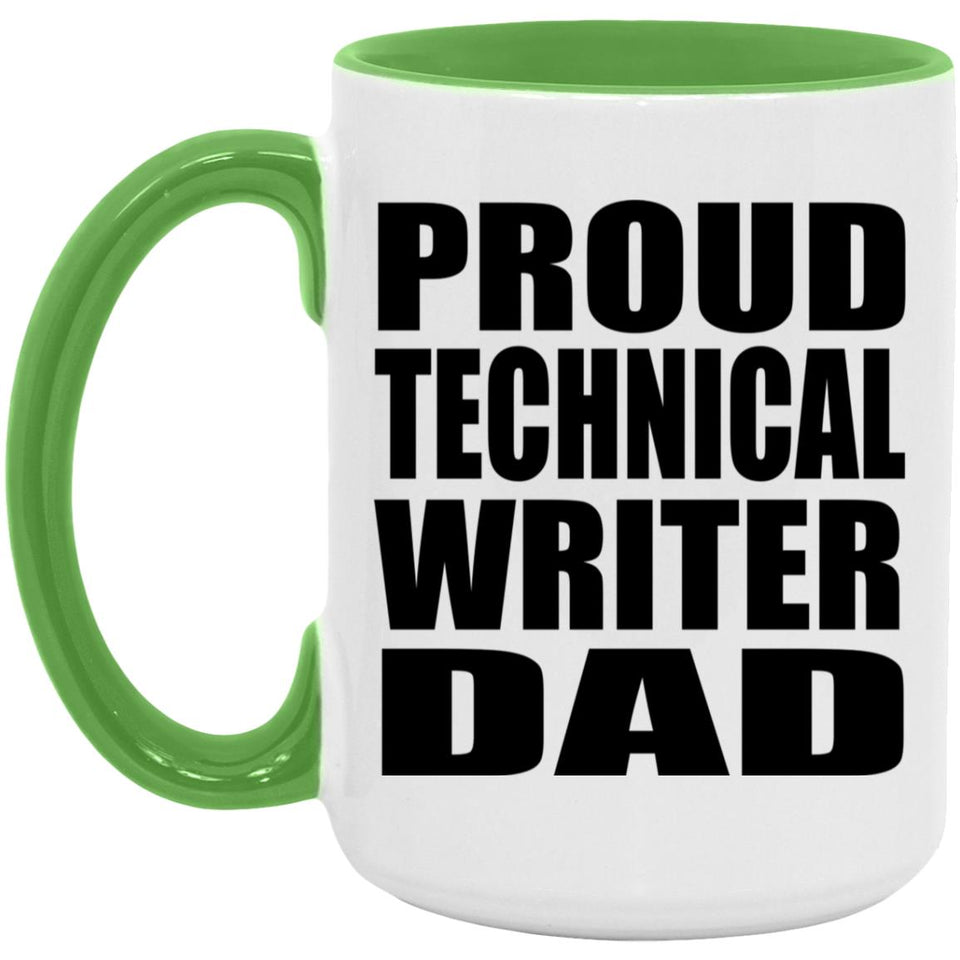 Proud Technical Writer Dad - 15oz Accent Mug Green