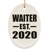 Waiter Established EST. 2020 - Oval Ornament