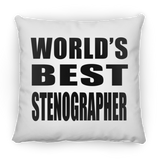 World's Best Stenographer - Throw Pillow