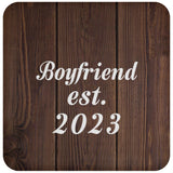 Boyfriend Established EST. 2023 - Drink Coaster D