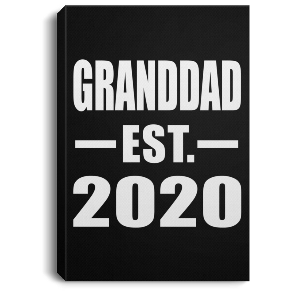 Granddad Established EST. 2020 - Canvas Portrait