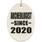 Archeologist Since 2020 - Oval Ornament