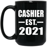 Cashier Established EST. 2021 - 15oz Coffee Mug Black