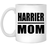 Harrier Mom - 11oz Coffee Mug