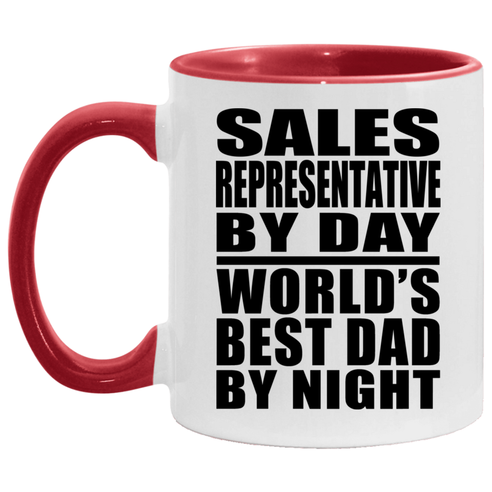 Sales Representative By Day World's Best Dad By Night - 11oz Accent Mug Red