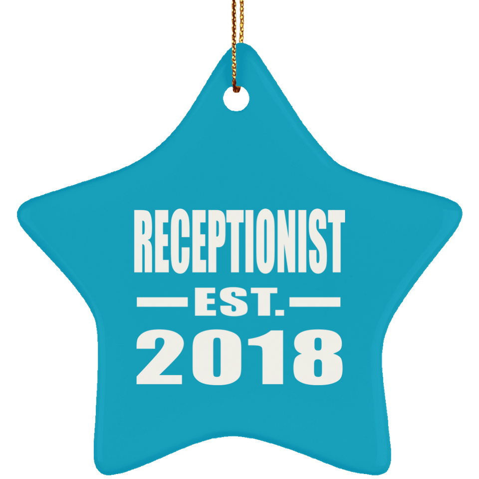 Receptionist Established EST. 2018 - Star Ornament
