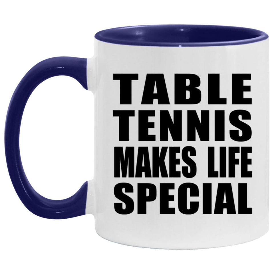 Table Tennis Makes Life Special - 11oz Accent Mug Purple