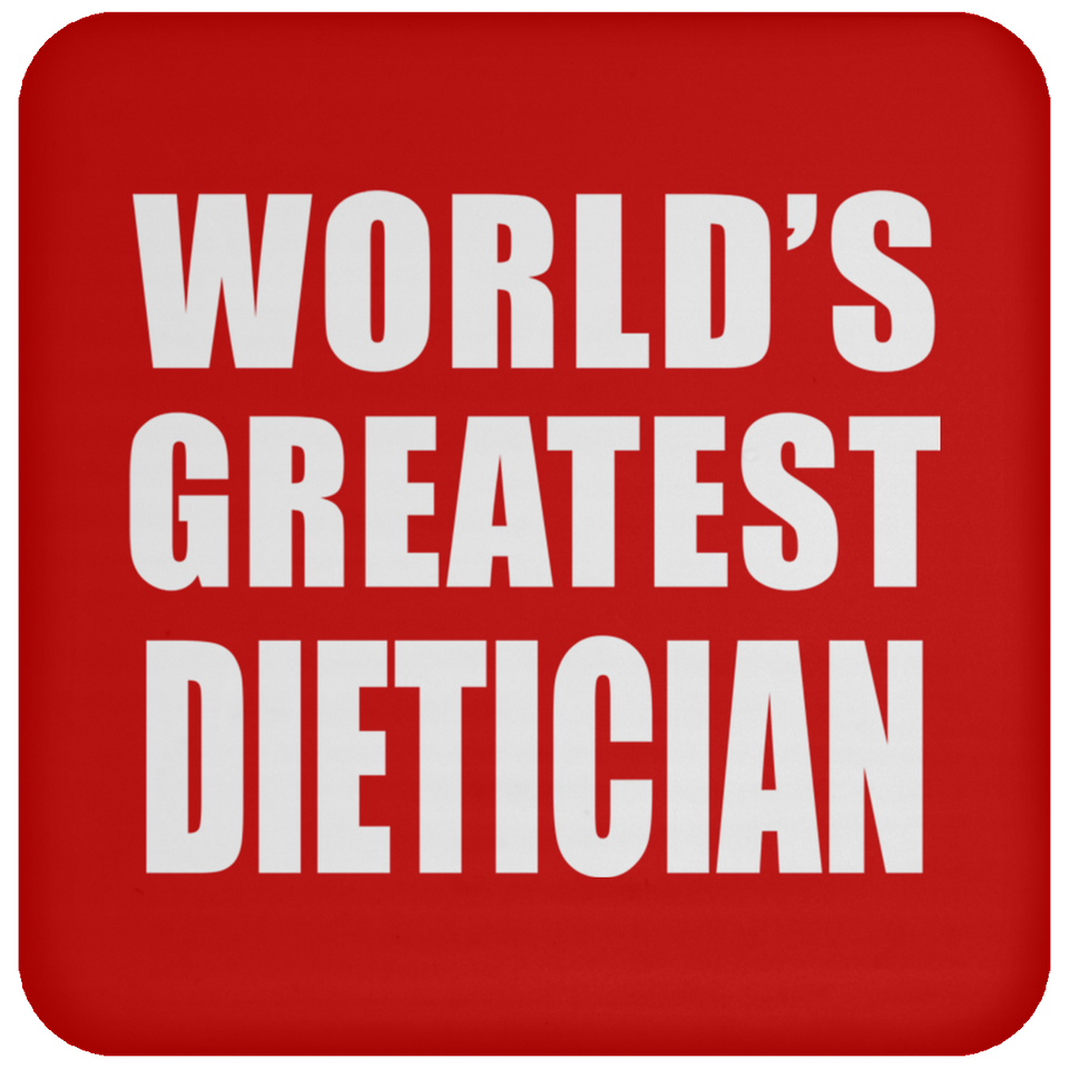 World's Greatest Dietician - Drink Coaster