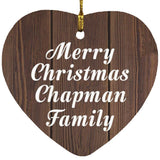 Merry Christmas Chapman Family - Heart Ornament D